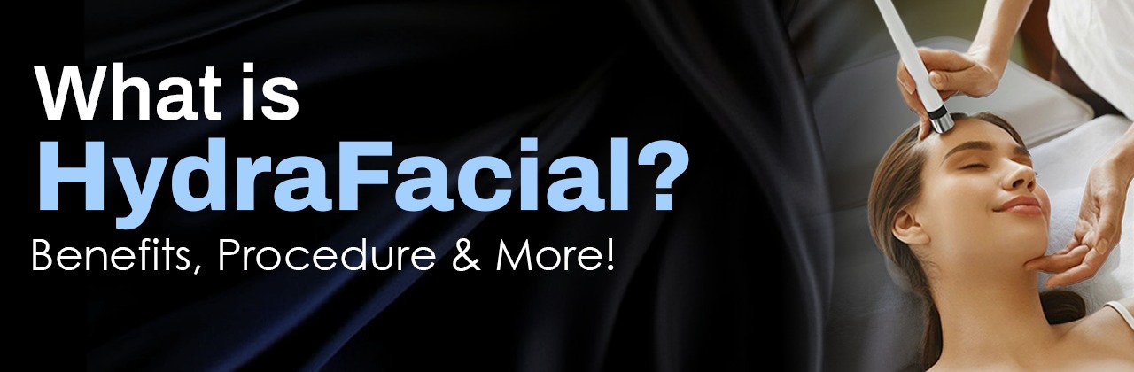 What is HydraFacial
