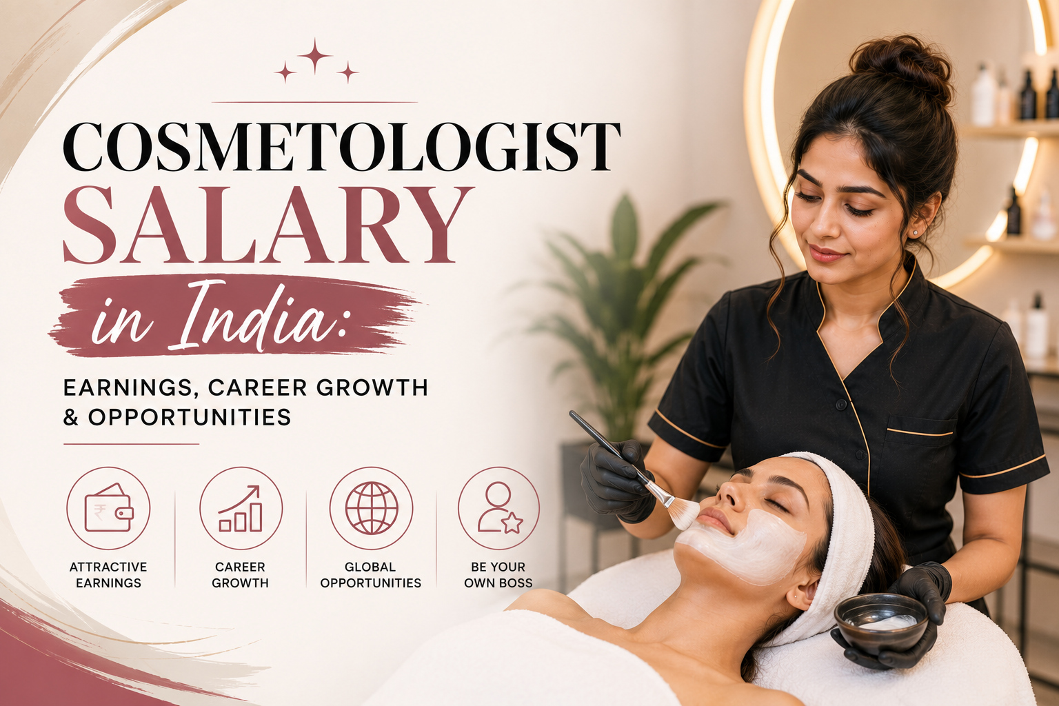 Cosmetologist Salary in India: Earnings, Career Growth & Opportunities
