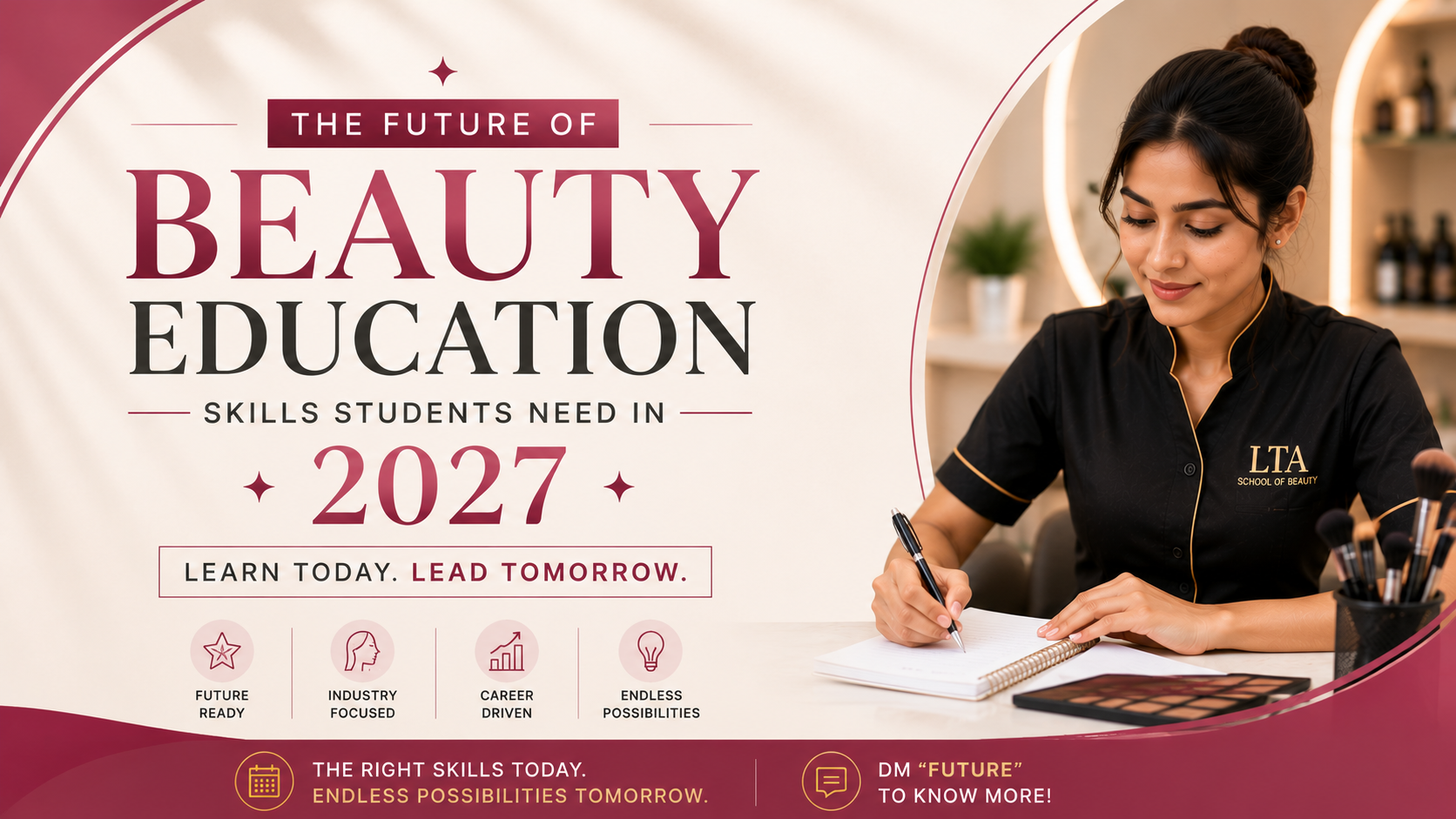 The Future of Beauty Education: Skills Students Need in 2027