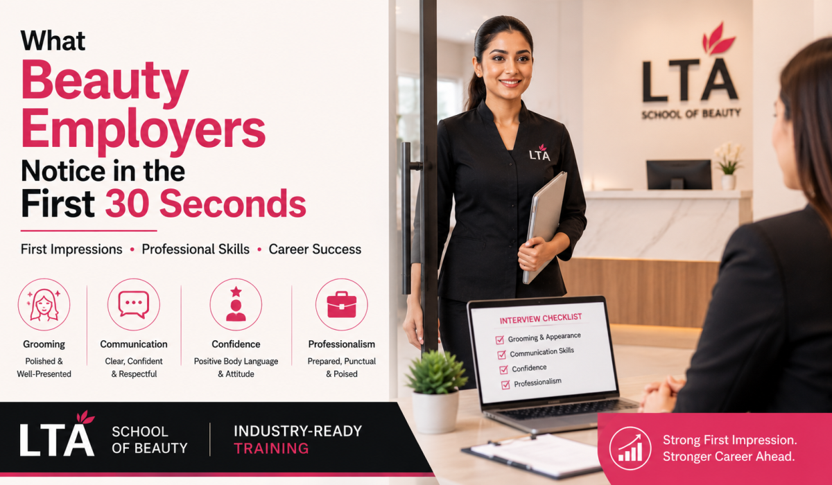 What Beauty Employers Notice in the First 30 Seconds