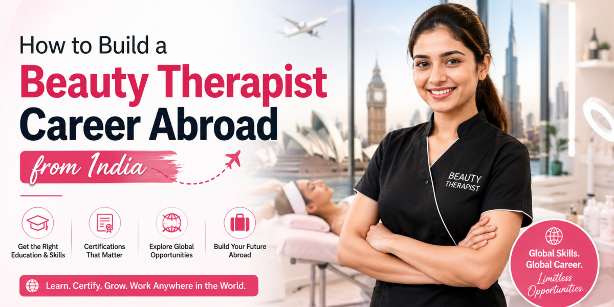 beauty therapist career abroad